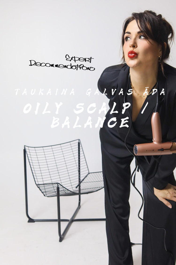 OILY SCALP / BALANCE